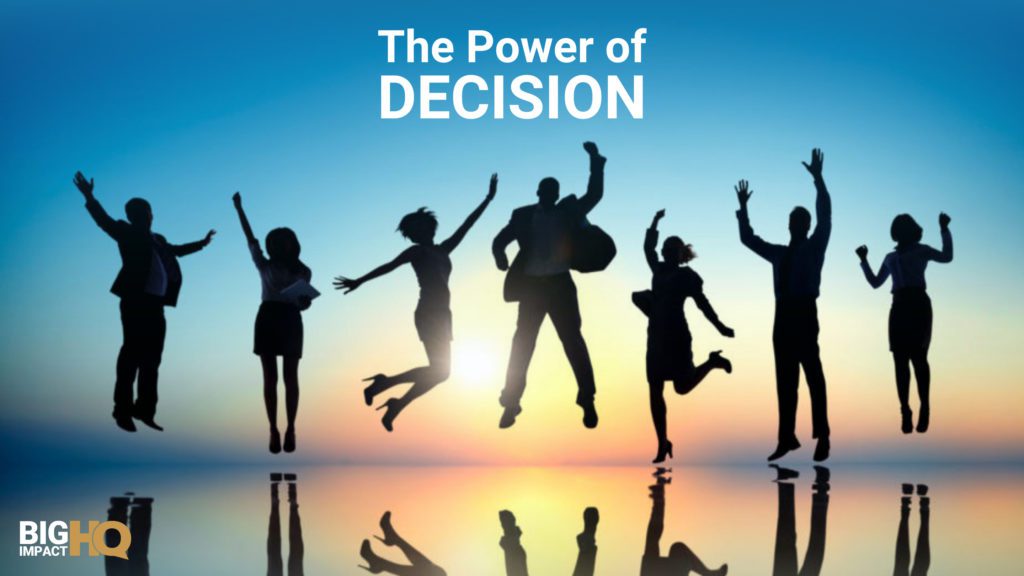 The Power of DECISION