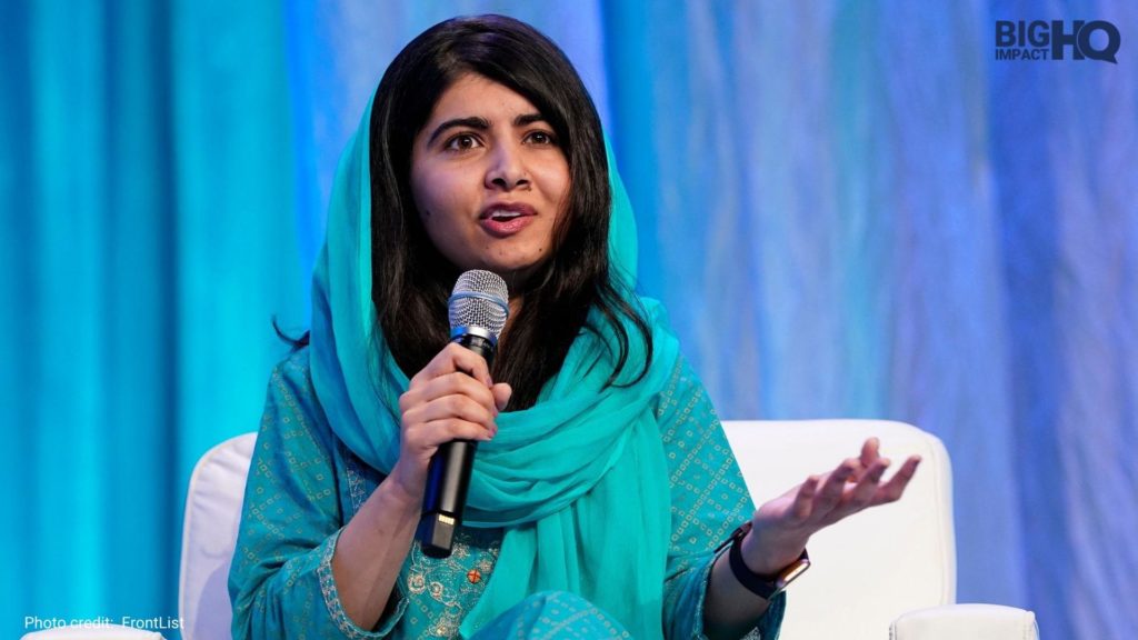 Malala Yousafai - BigImpactHQ